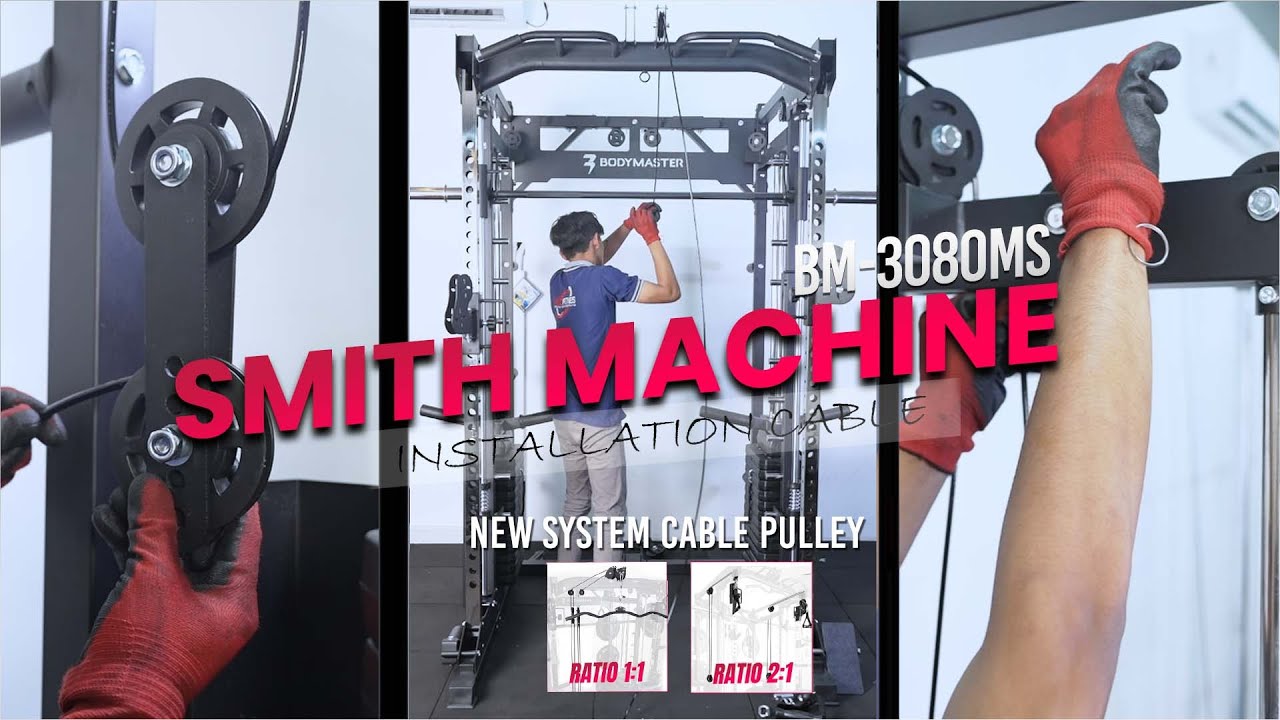 PEMASANGAN CABLE SISTEM PULLEY RASIO 1:1 DAN 2: 1 T - SMITH MACHINE BM-3080MS