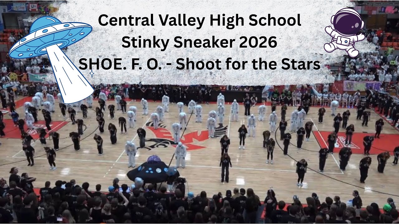 Central Valley High School Stinky Sneaker 2026 SHOE. F. O. - Shoot for the Stars CVHS 