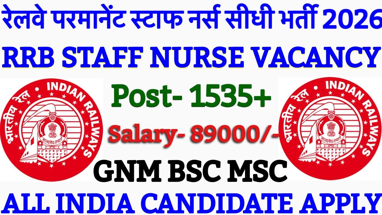 RRB Staff Nurse Recruitment 2026💐Railway Nursing Superintendent Vacancy 2026💐RRB Paramedical Vacancy