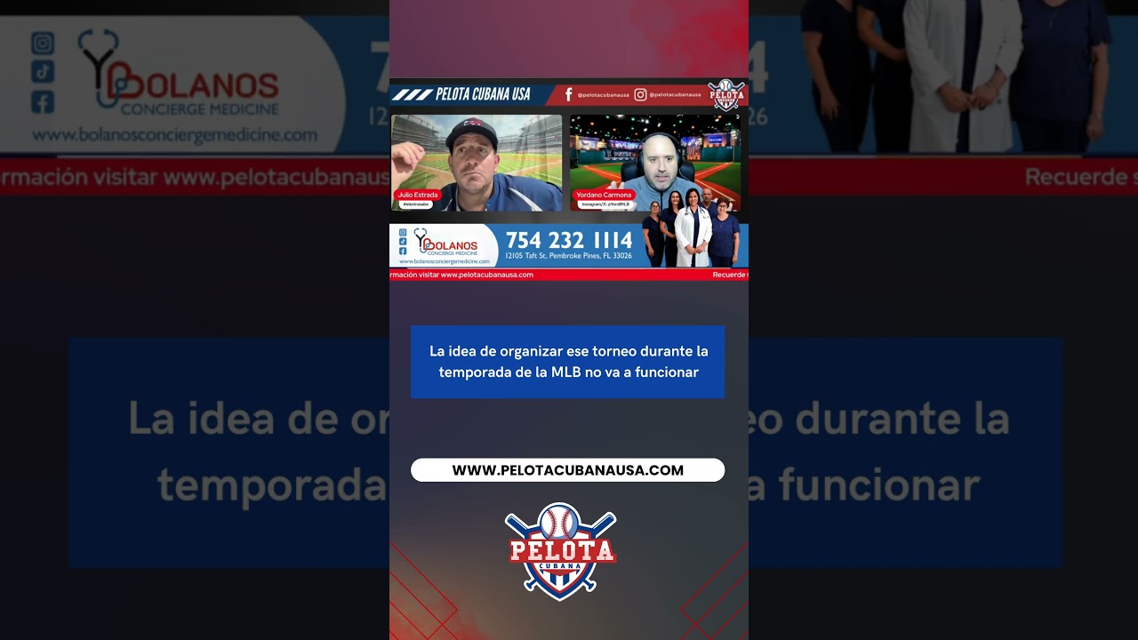 La idea de organizar ese torneo durante la temporada de la MLB no va a funcionar