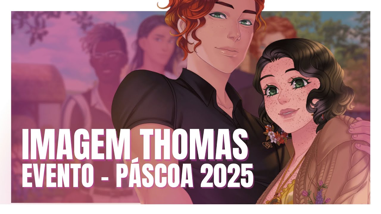 Amor Doce NewGen: EVENTO DE PÁSCOA 2025 - THOMAS (CENA ESPECIAL)