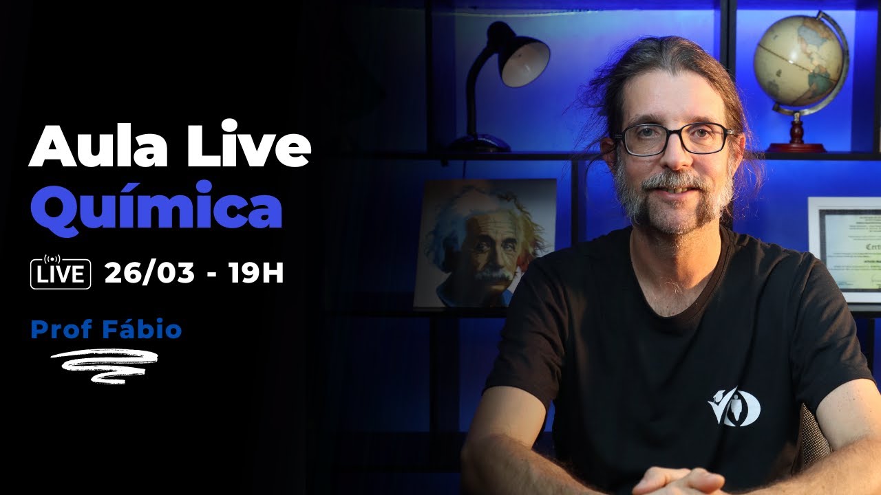 Supletivo – Aula Live -  Química - Prof. Fabio