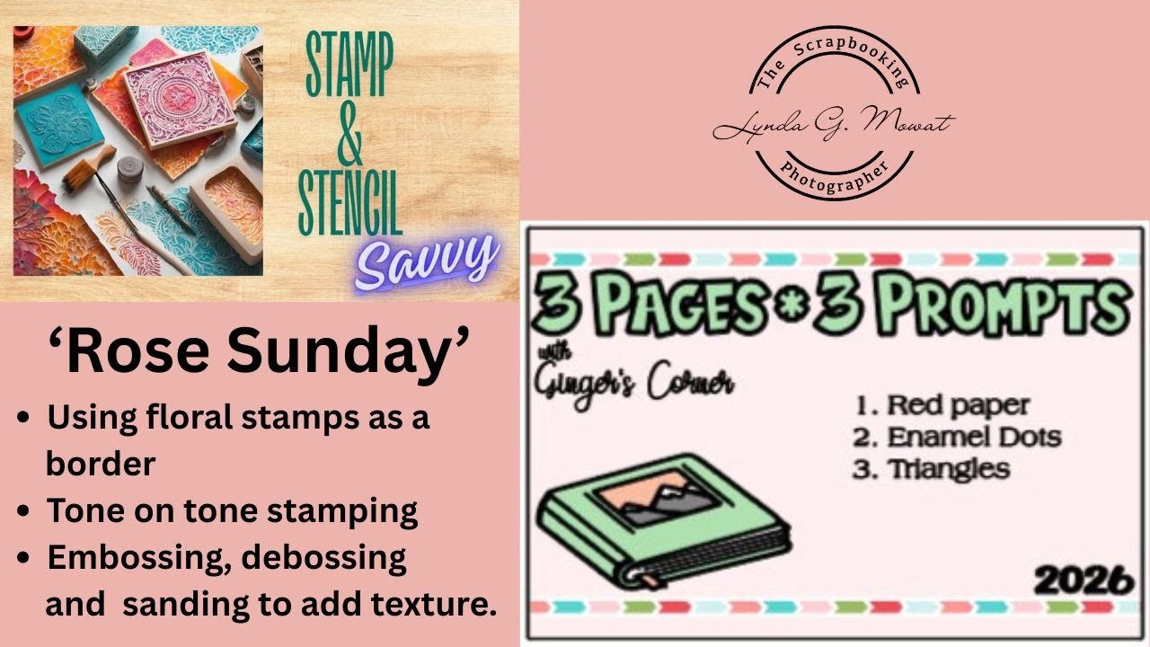Stamp and Stencil Savvy | 3 pages, 3 prompts | Rose Sunday