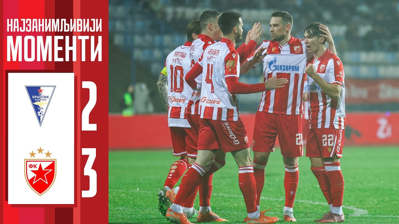 Спартак - Црвена звезда 2:3, најбољи моменти