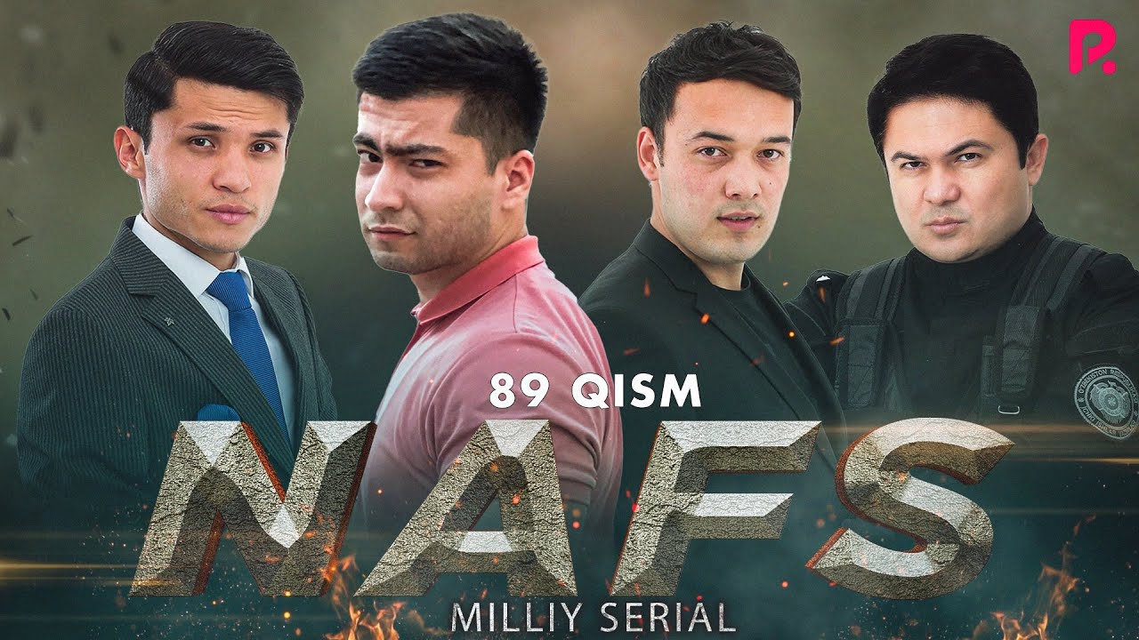 Nafs 89-qism (milliy serial) FINAL | Нафс 89-кисм (миллий сериал) ФИНАЛ