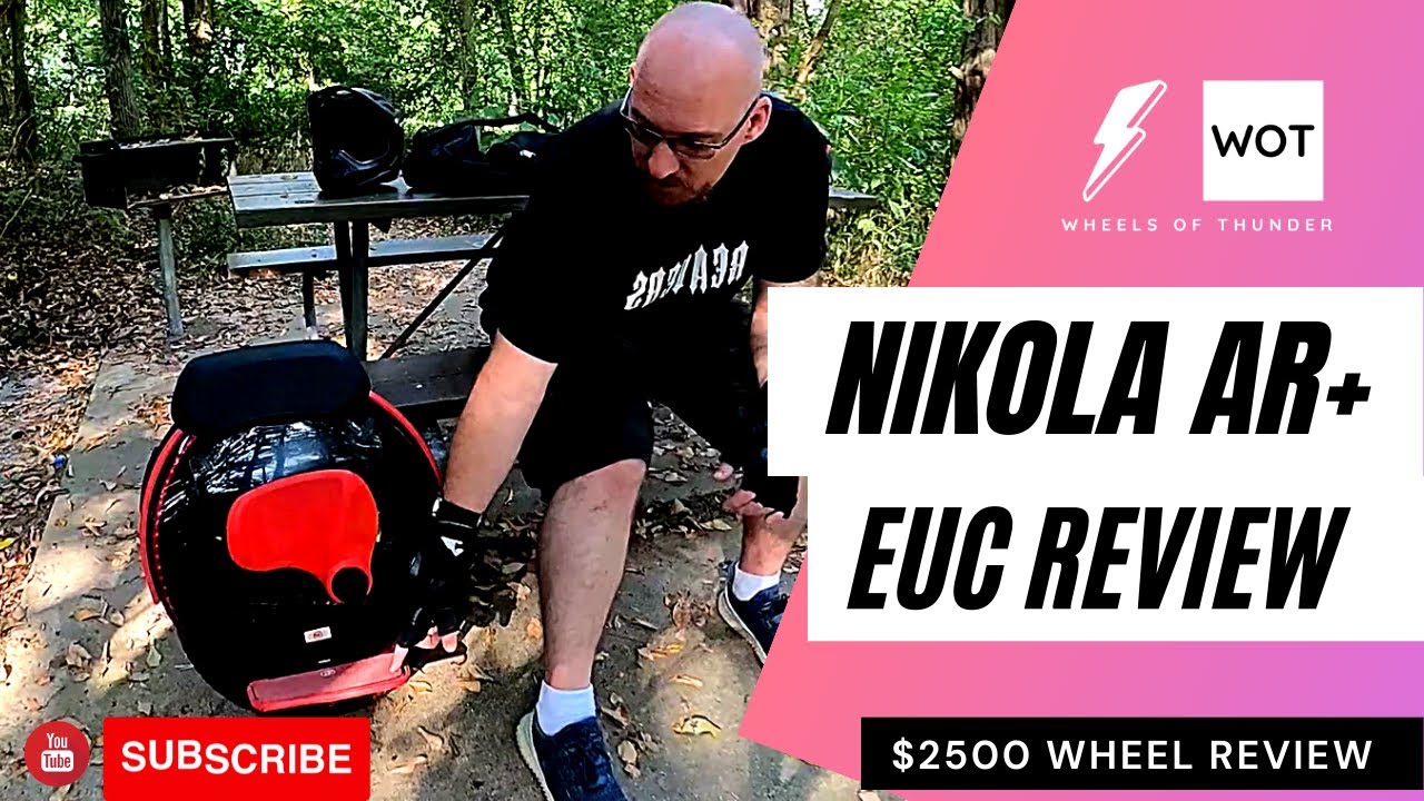 Nikola AR+ EUC Review