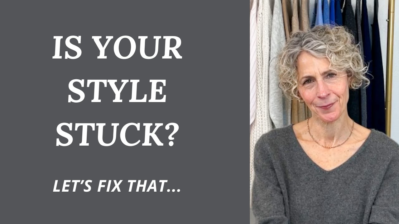 How to get UNSTUCK with your STYLE
