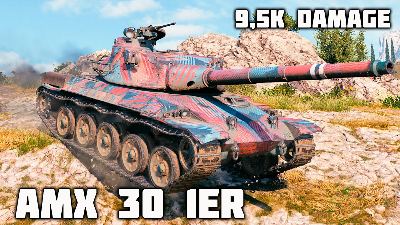 AMX 30 1er prototype WoT – 9Kills, 9,5K Damage