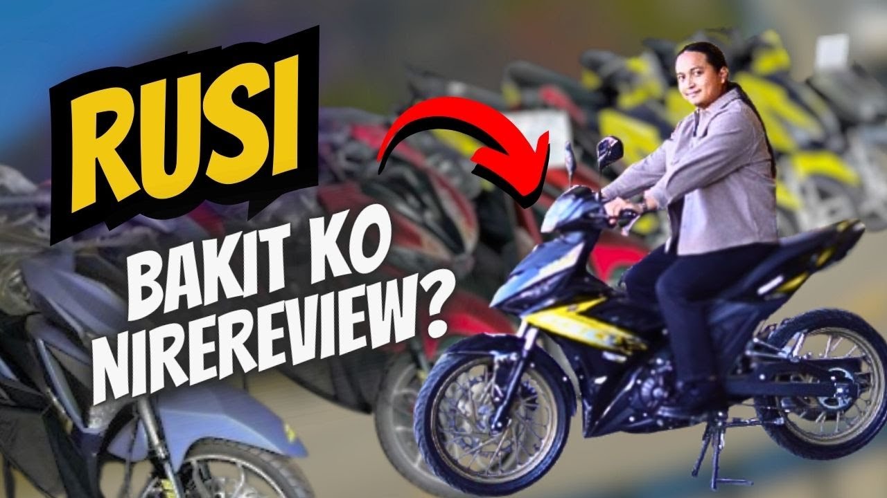 Kung Sirain ang RUSI, Bakit ko ito NireREVIEW?