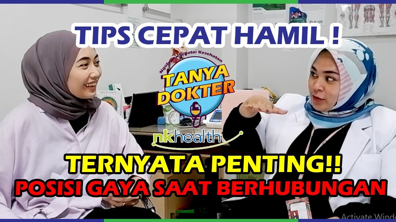TIPS SUPAYA CEPAT HAMIL || TANYA DOKTER