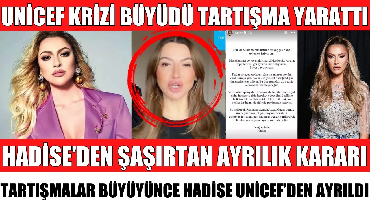 UNİCEF KRİZİ BÜYÜDÜ HADİSE'NİN BAĞIŞ VİDEO PAYLAŞIMI BÜYÜK KRİZE NEDEN OLDU HADİSE'DEN ŞOK AYRILIK