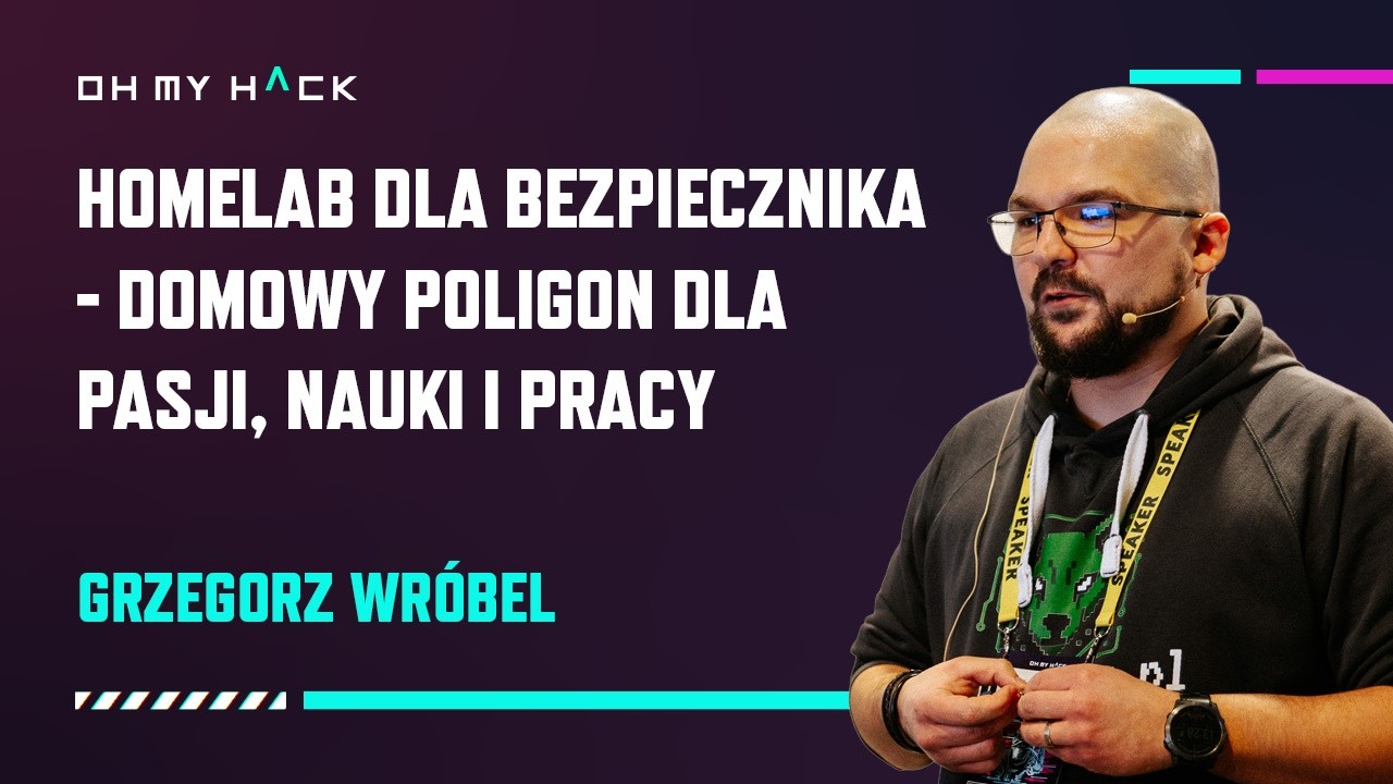 OMH 2025: Grzegorz Wr&oacute;bel - Homelab for the fuse - a home training ground for passion, science an...