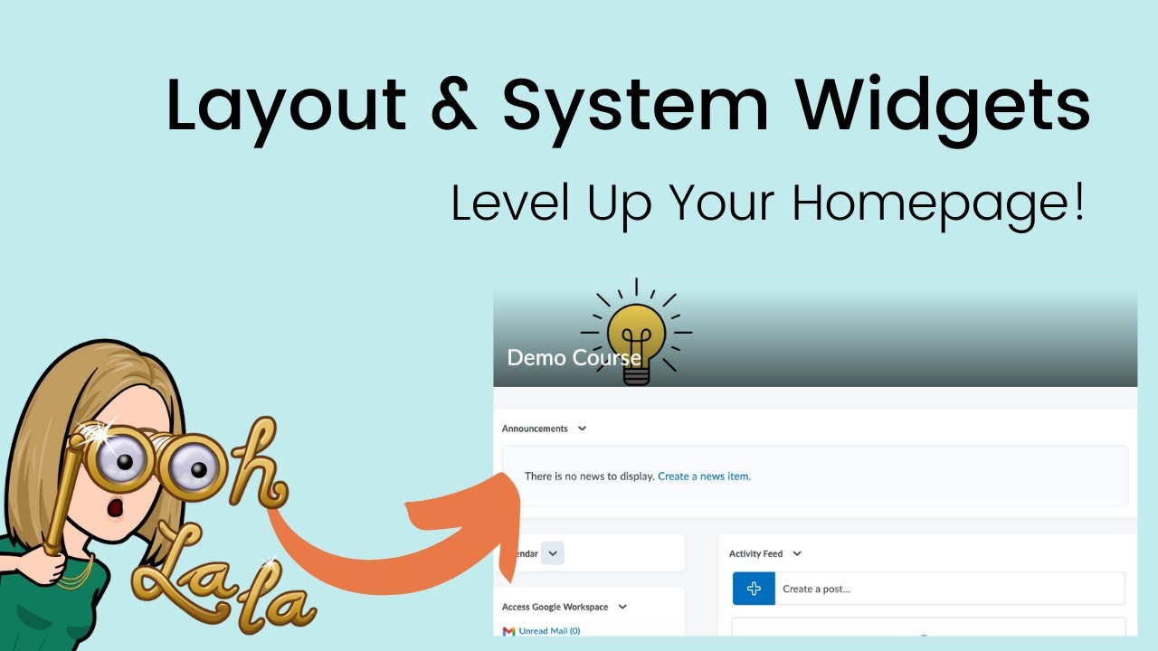 Brightspace Homepage Layout & System Widgets | Tutorial for Teachers