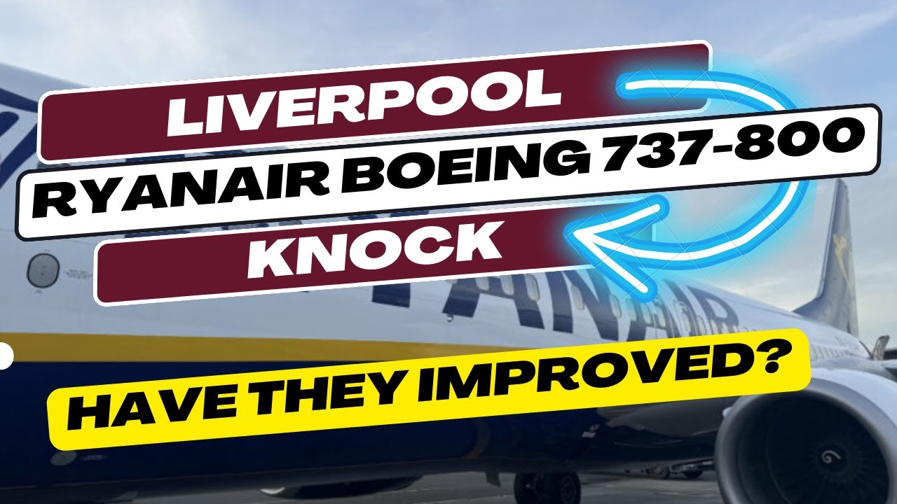 Trip Report | Ryanair (Economy) | Liverpool - Knock | Boeing 737-800