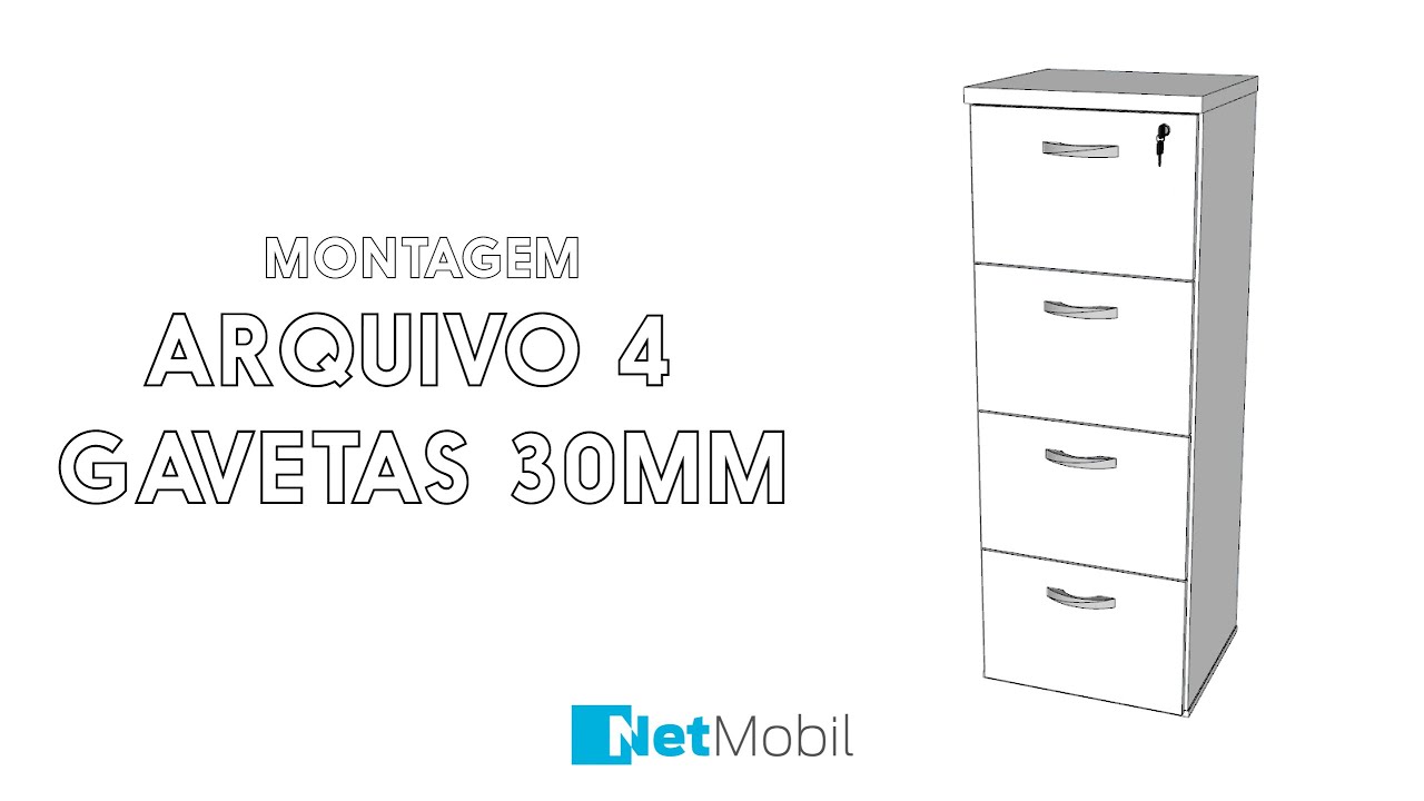 MONTAGEM ARQUIVO 4 GAVETAS 30MM - NETMOBIL