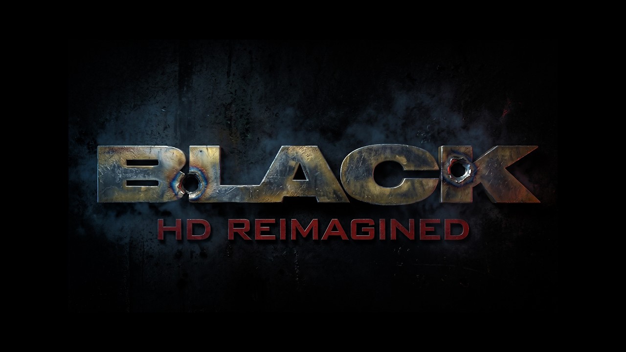 BLACK HD Reimagined 2026 - Official Launch Trailer (PS2 / 4K Texture Pack)