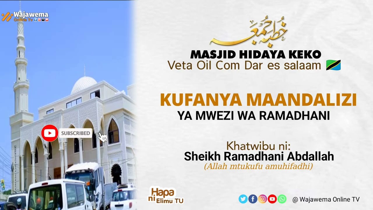 KHUTBA YA IJUMAA: KUFANYA MAANDALIZI YA MWEZI WA RAMADHANI 