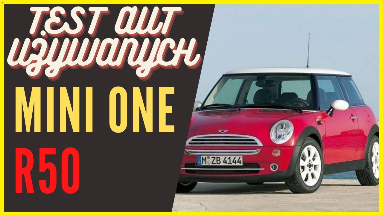 MINI ONE R50 test auta używanego + BONUS