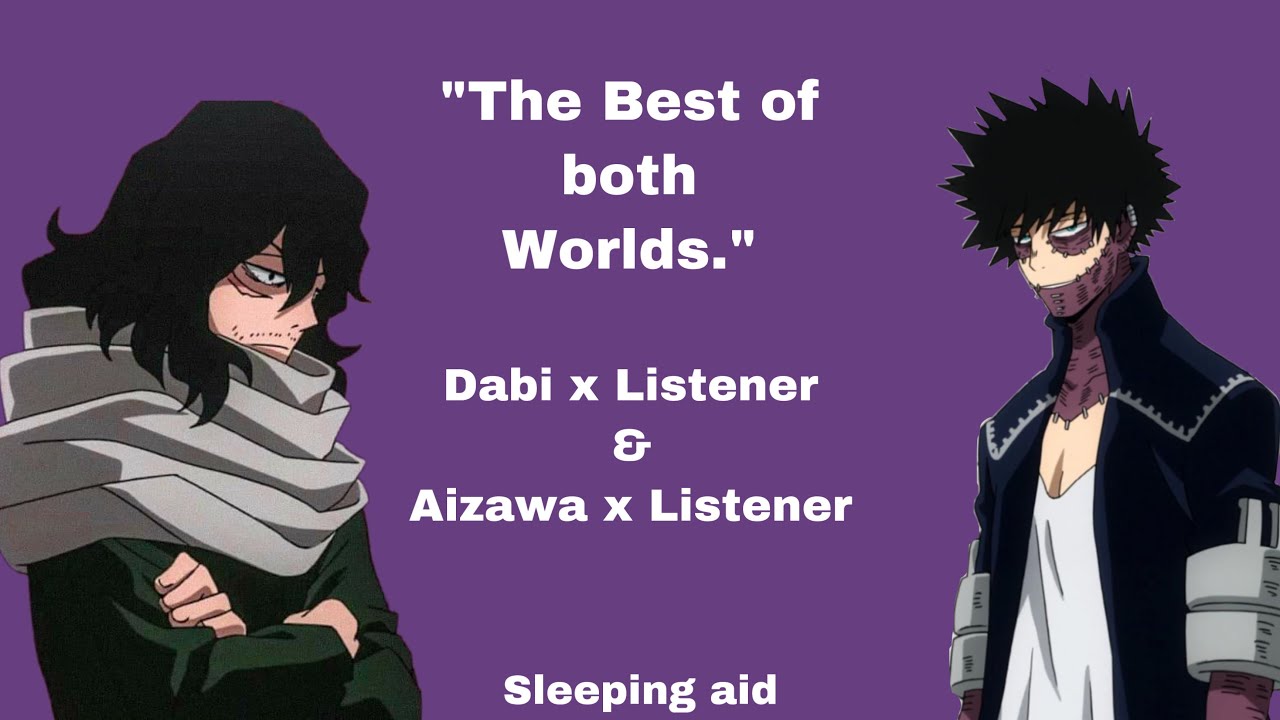 Sleepover [Dabi x Listener, Aizawa x Listener] Sleeping aid