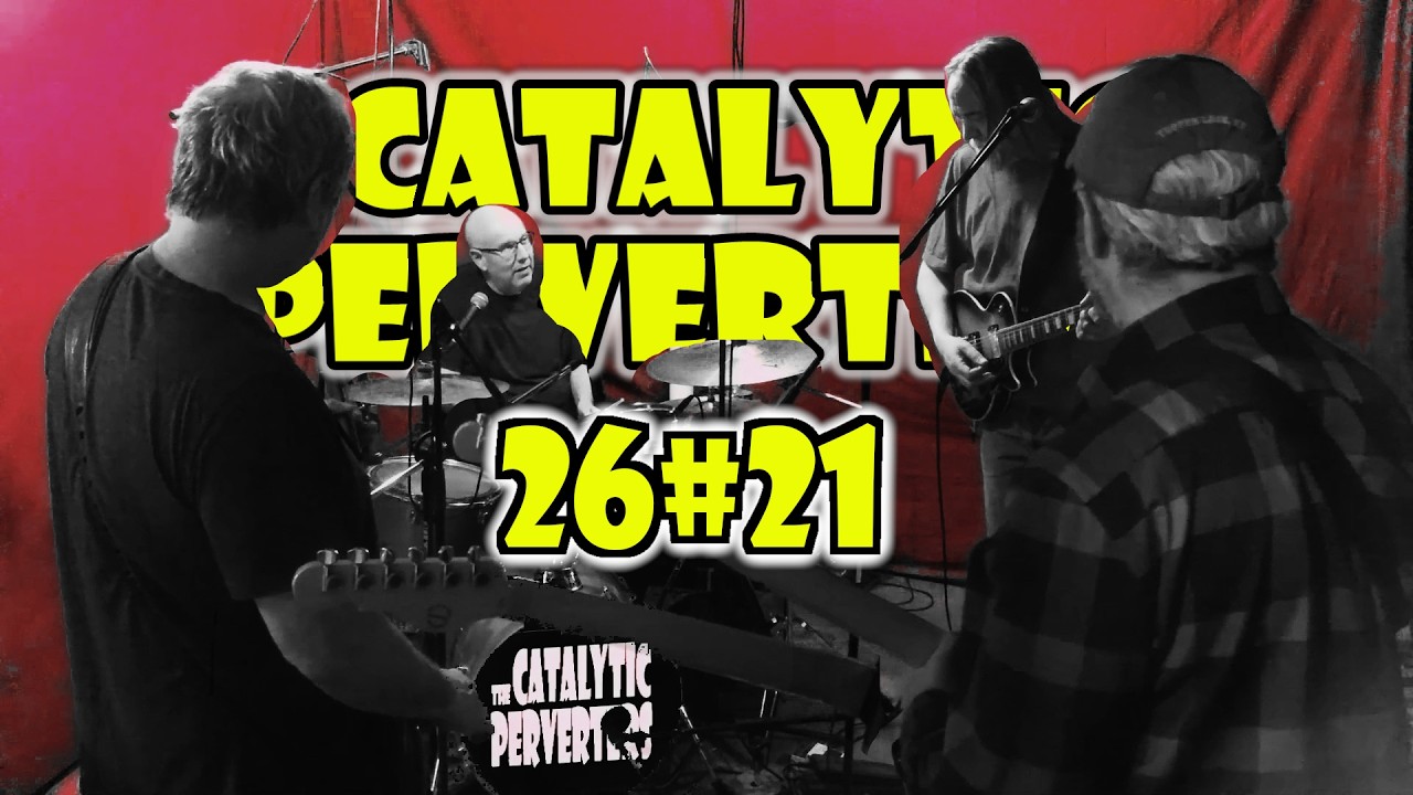 Cognitive Diffidence - the Catalytic Perverters 26#21
