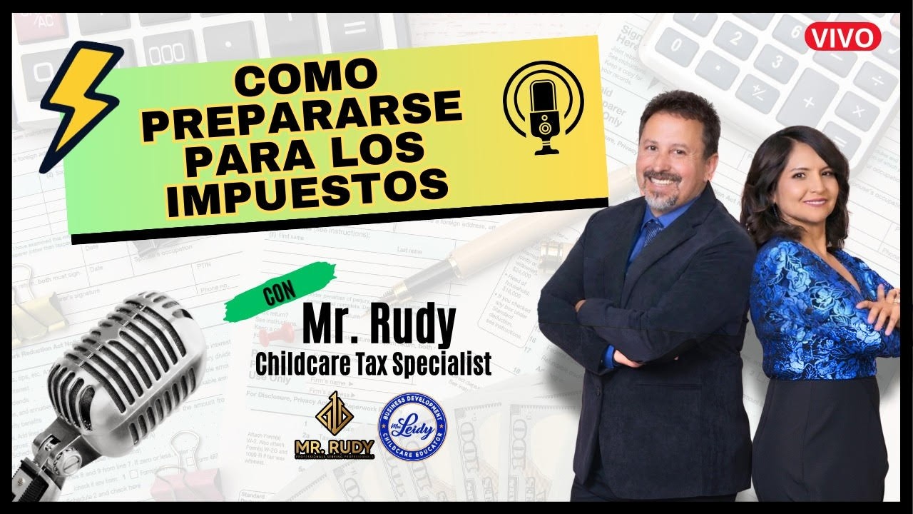 Como Prepararse para los Impuestos con Mr. Rudy
