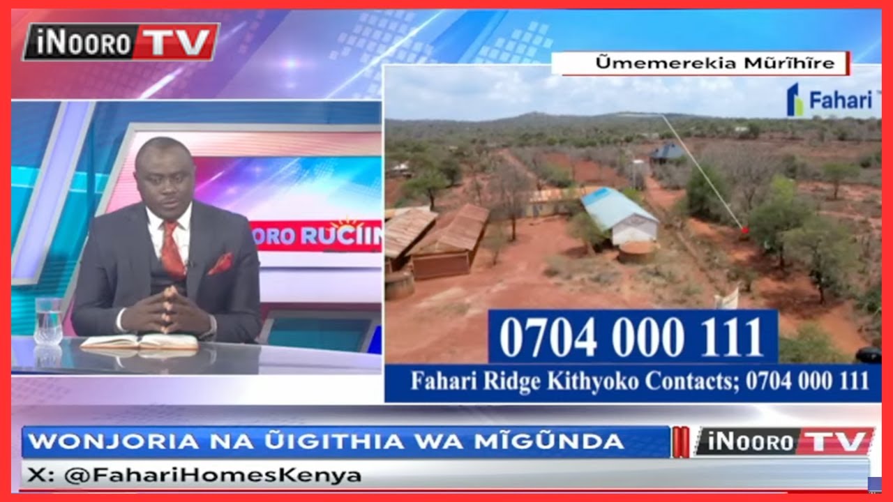 Wonjoria na ũigithia wa mĩgũnda na C.E.O Benson Munana wa Fahari homes