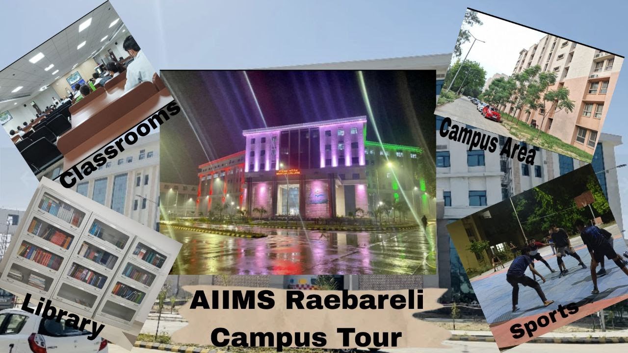 AIIMS Raebareli Campus Tour  || Everything You Need to Know