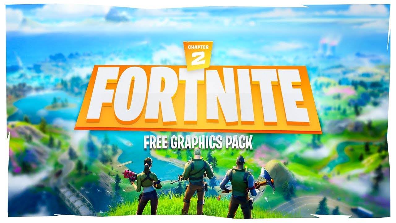 All You Need Fortnite Chapter 2 Graphics Pack! (FREE)