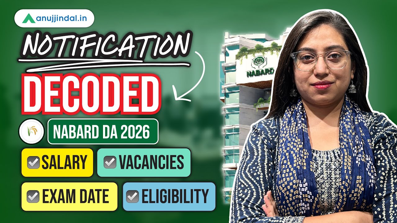 NABARD DA 2026 Notification Out | Exam Date | Vacancy | Salary | Eligibility | Anuj Jindal
