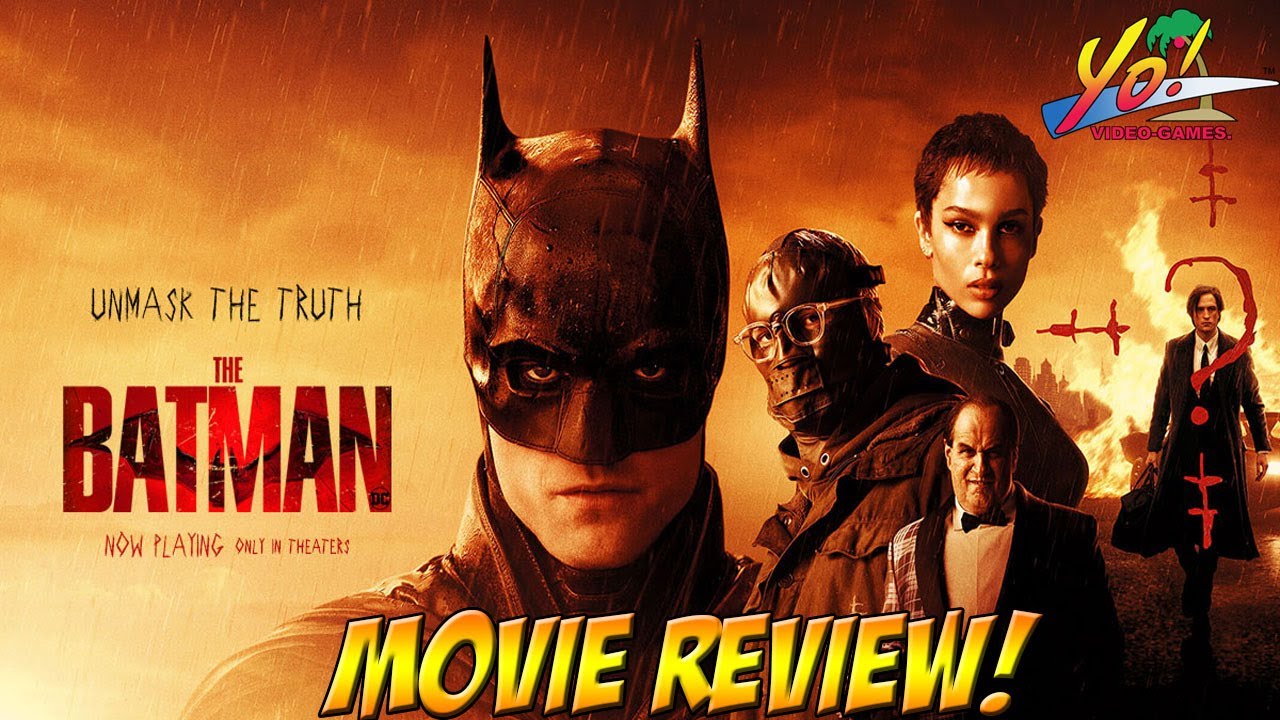 The Batman: Movie Review! - YoVideogames