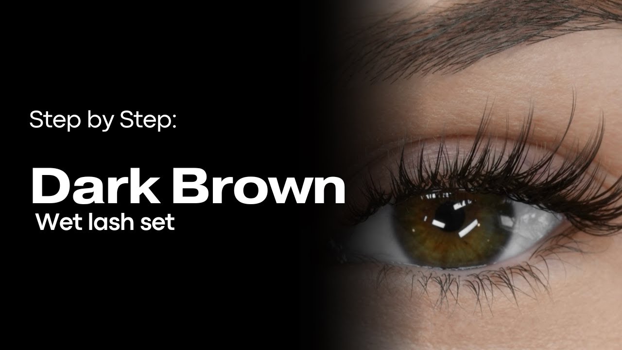 BROWN LASH SET / WET LASH PROCESS / STEP BY STEP EYELASH EXTENSION TUTORIAL / LASH 101