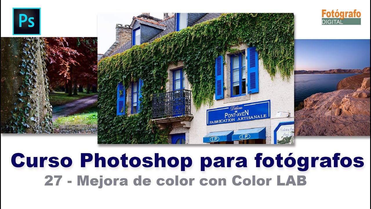 Curso Photoshop 27 - Trucos Color LAB para mejorar el color