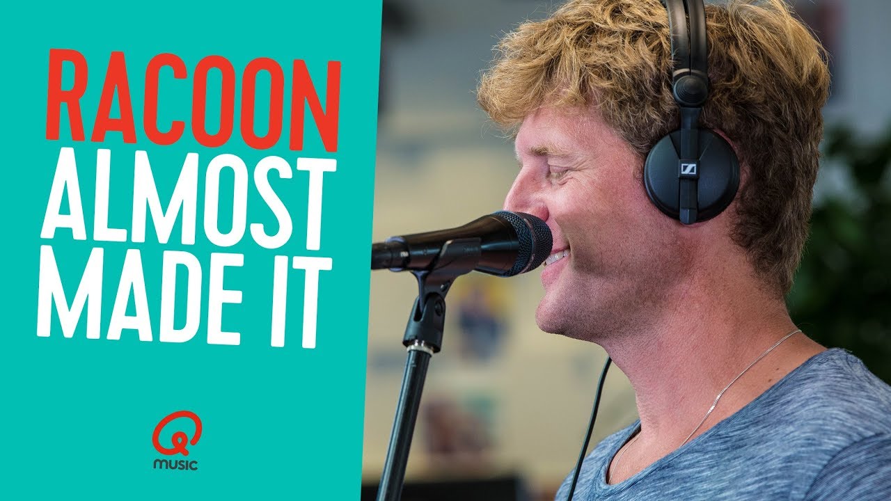 Racoon - 'Almost Made It' (live bij Qmusic)