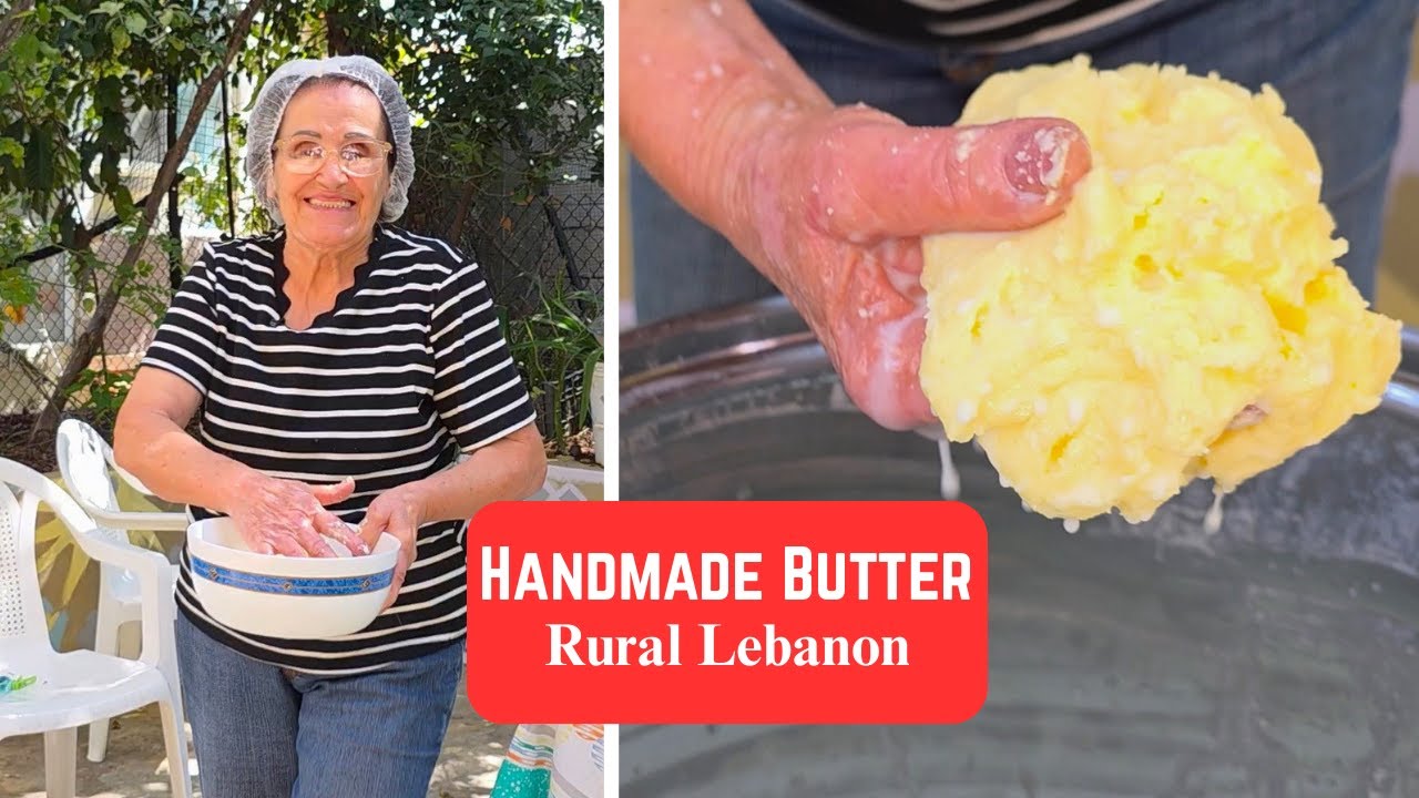 How Handmade Lebanese Butter Is Made A Rural Heritage كيف تُصنع الزبدة البلدية  في القرى اللبنانية