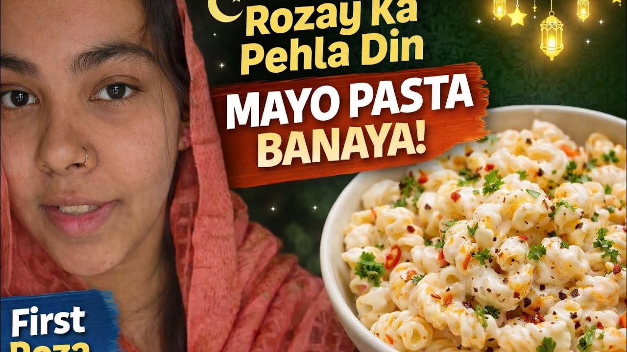Ramzan Ka Pehla Roza 🌙 | First Roza Routine + Iftaar Mayo Pasta 🍝 | Daily Vlog #shorts #longvideo 