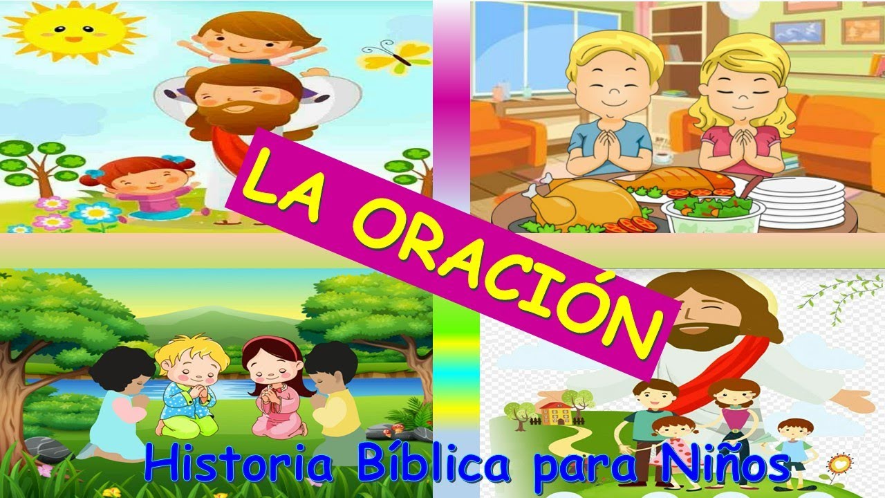 LA ORACIÓN - HISTORIA BÍBLICA PARA NIÑOS - HISTORYKIDS