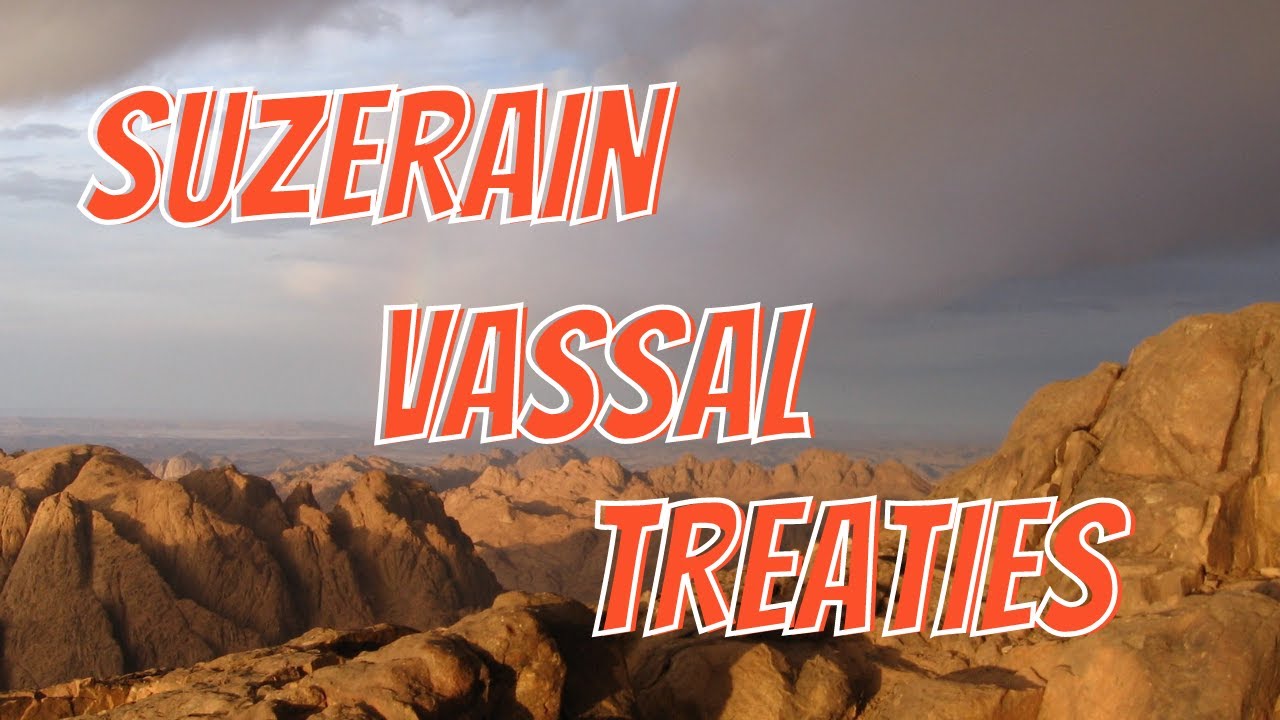 What is a Suzerain Vassal Treaty and Why Does it Matter? (Old Testament Explainer)
