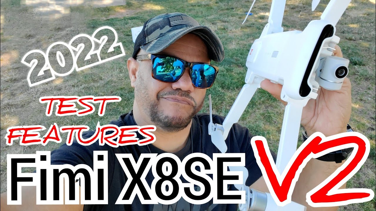 FIMI X8SE 2022 V2 | Review, Range Test, Follow ME y Comparacion vs Version 2020