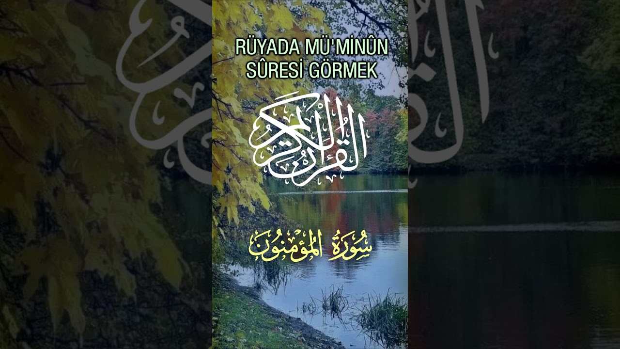 Rüyada Hac, Mü’minûn, Nûr, Furkan Surelerini Okumak| Dini Rüya Tabirleri