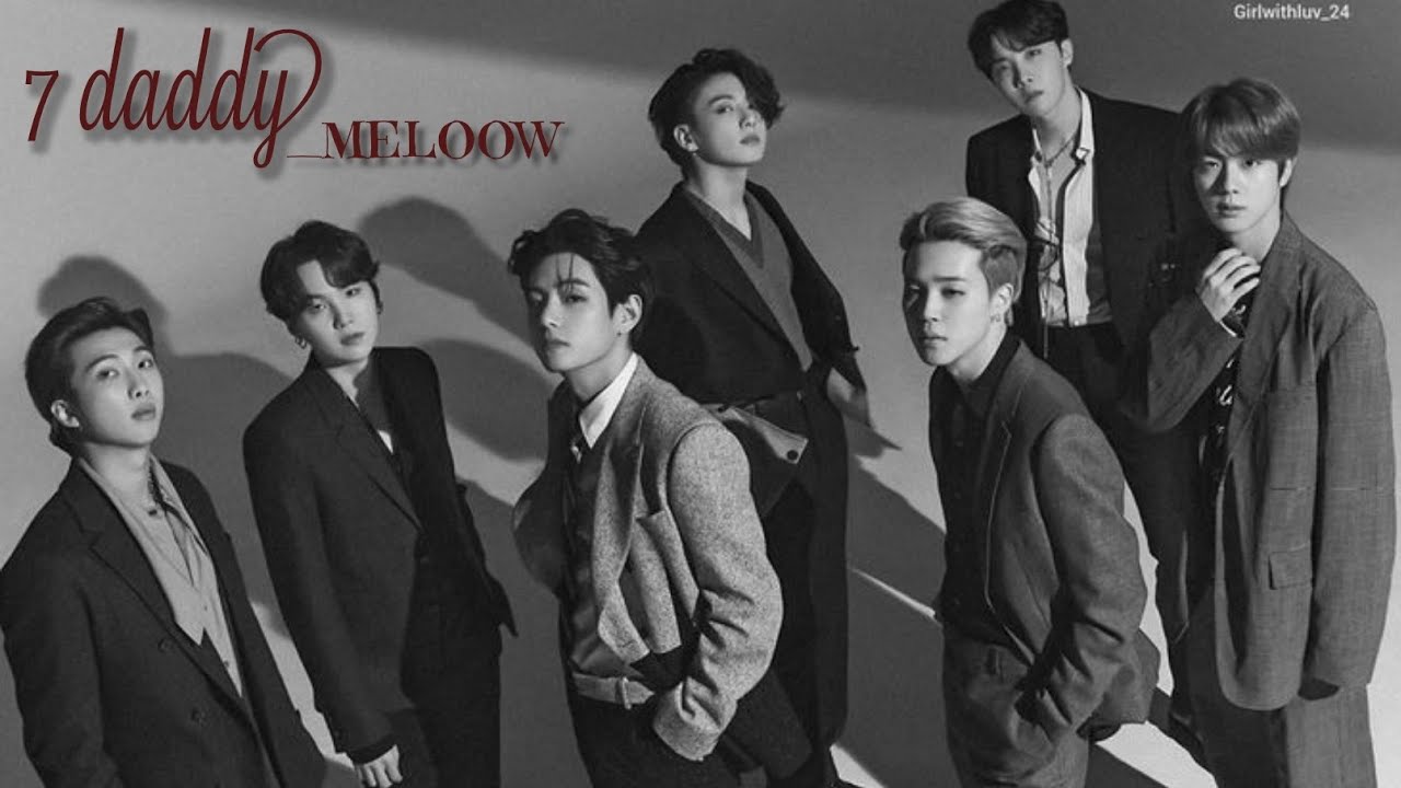 FF BTS •7 DADDY• PART 21 || ALL MEMBER