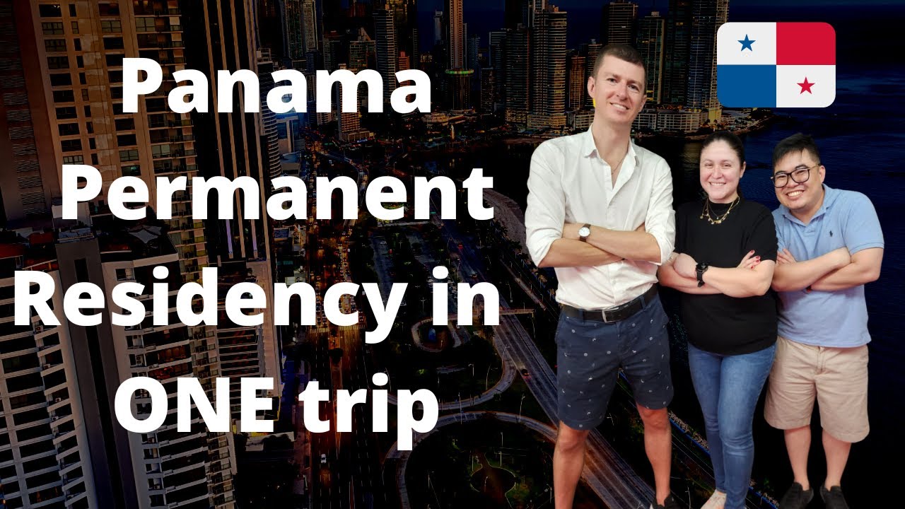 How to IMMEDIATELY Obtain Permanent Residency in Panama in ONE TRIP