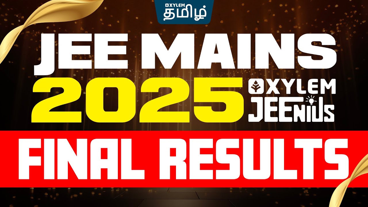 📄JEE Mains 2025 Final RESULTS Of XYLEM Jenius🤗| Ashima maam  | CBSE 11&12 |  | Xylem Tamil
