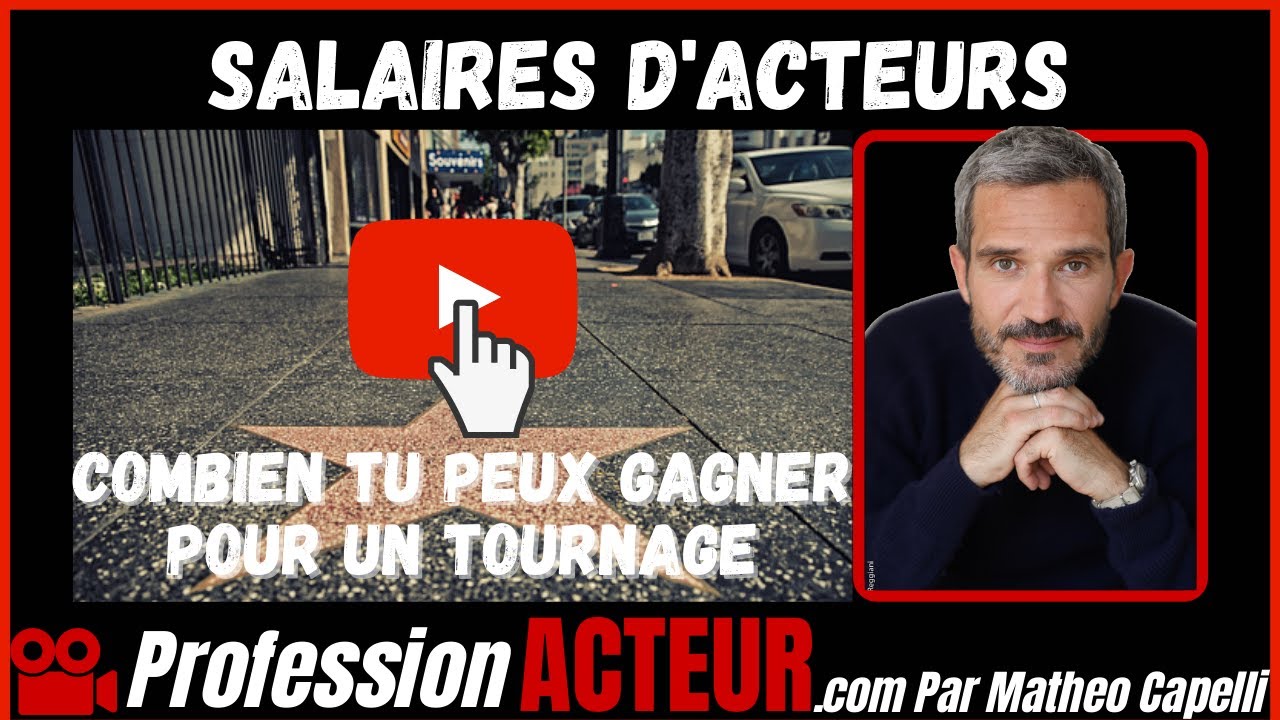 Salaires d'Acteurs et d'Actrices - combien gagne un(e) comédien(ne) ?