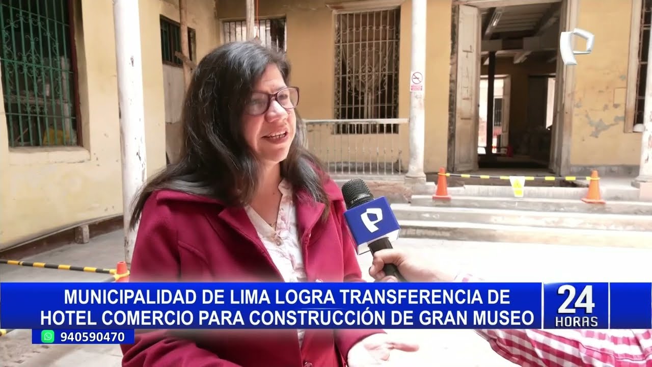 Municipalidad de Lima logra transferencia de Hotel Comercio para construcción de gran museo