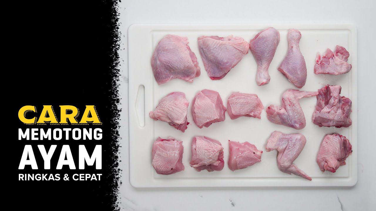 Cara Memotong Ayam Dengan Ringkas & Cepat | How To Cut Chicken Fast & Easy | SAYS Seismik Makan