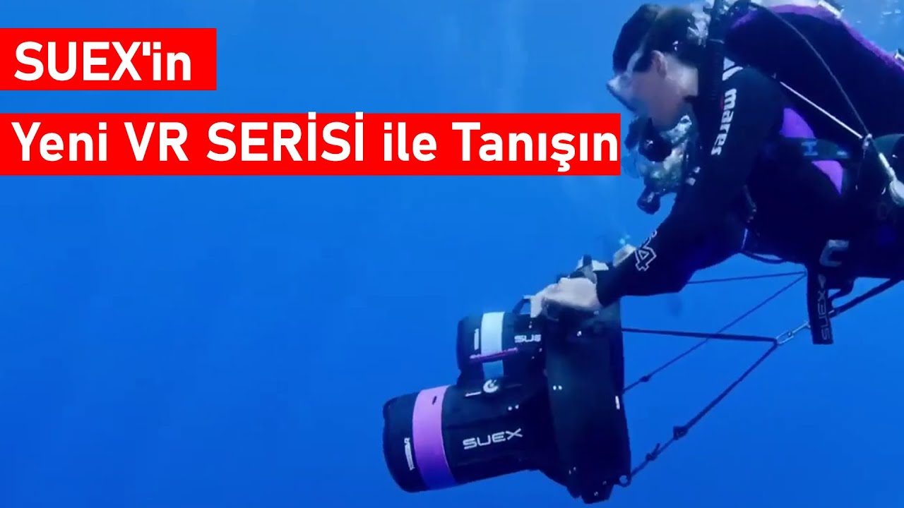 SUEX'in Yeni VR SERİSİ ile Tanışın, ERKE Marine, www.erkemarine.com