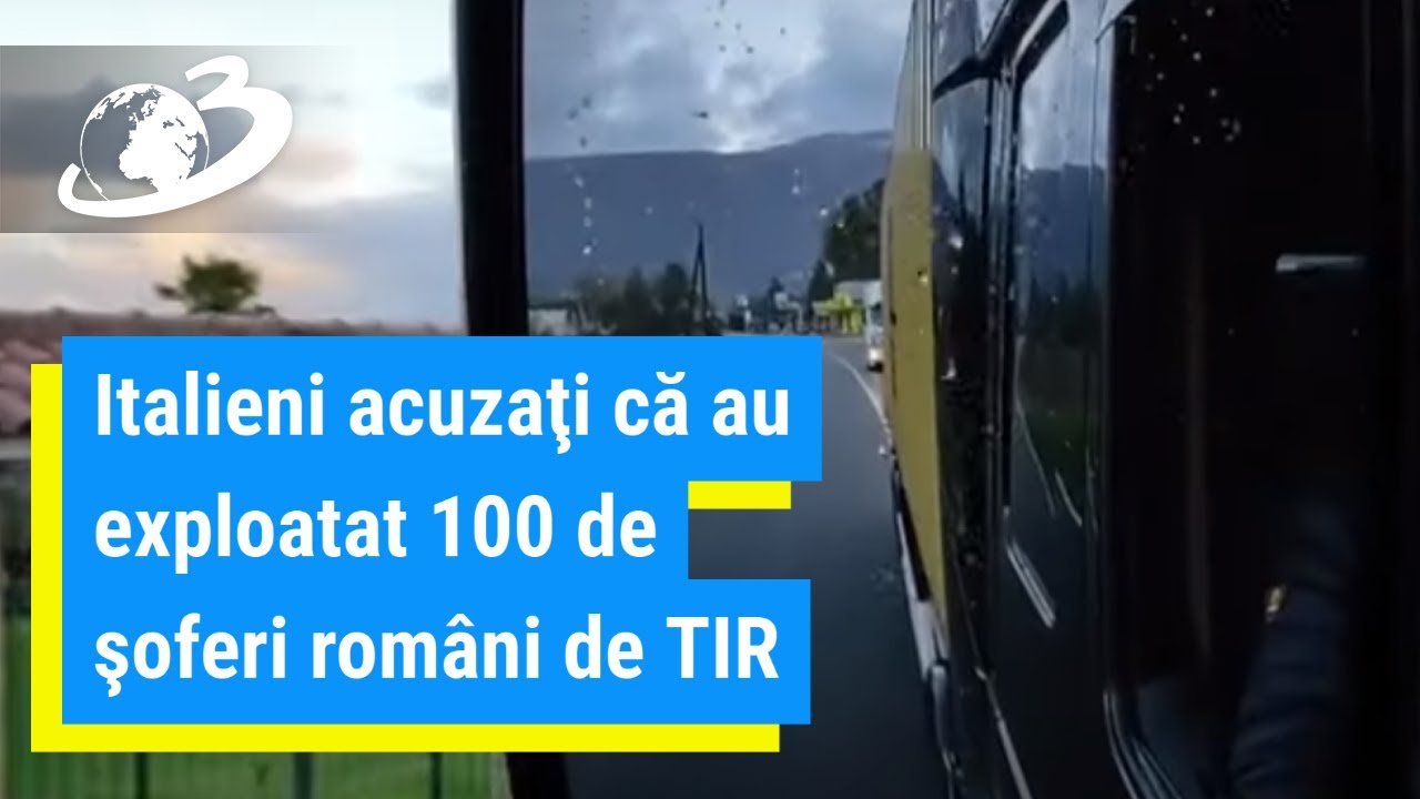 Italieni acuzaţi că au exploatat 100 de şoferi rom&acirc;ni de TIR