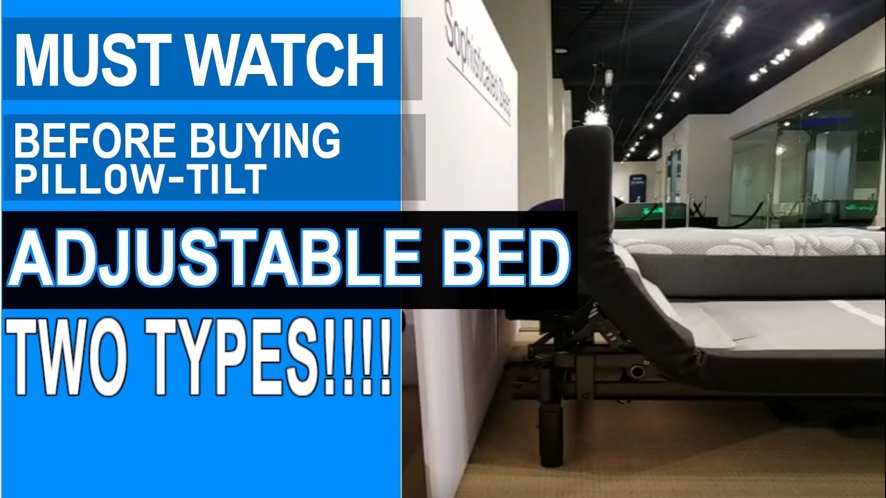 How to Find the Best Adjustable Bed with Pillow Tilt-Know the Two Types