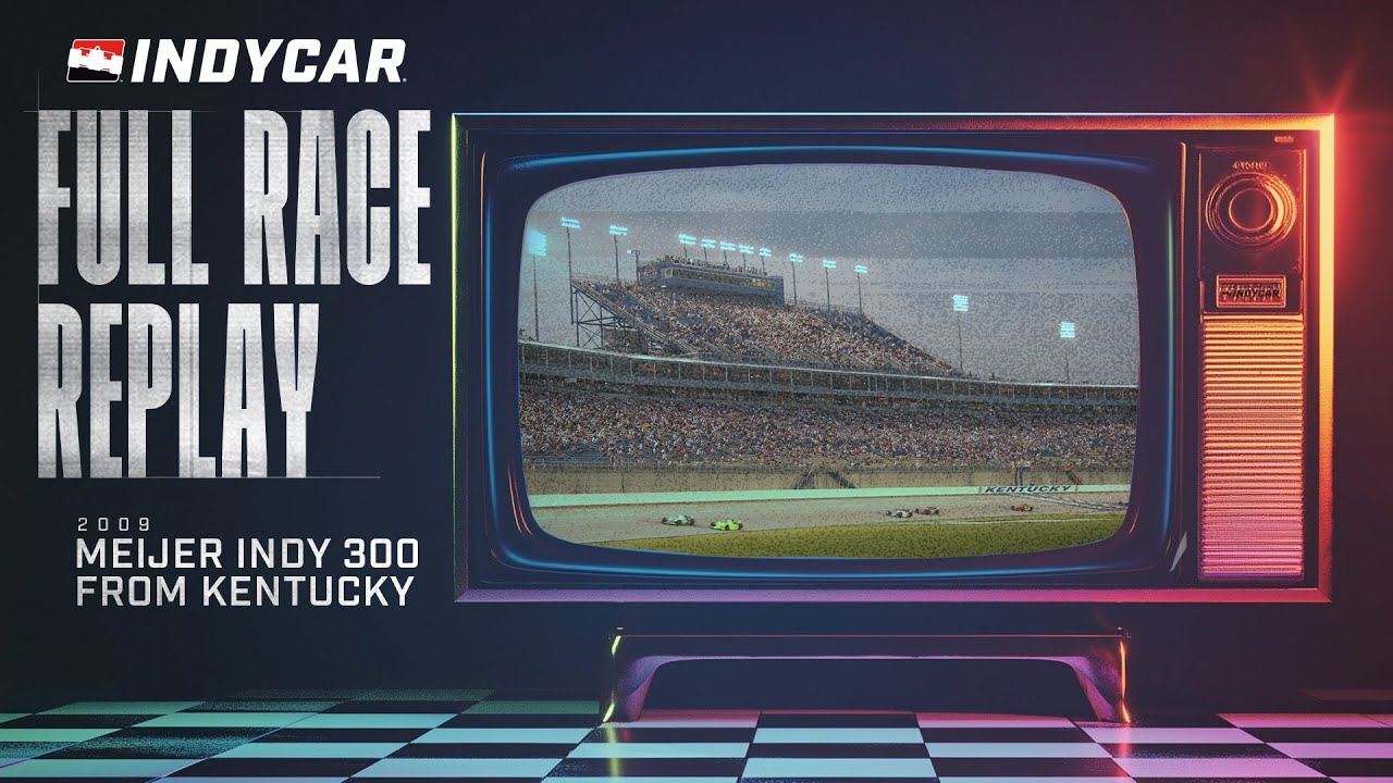 2009 Meijer Indy 300 from Kentucky | INDYCAR Classic Full-Race Rewind