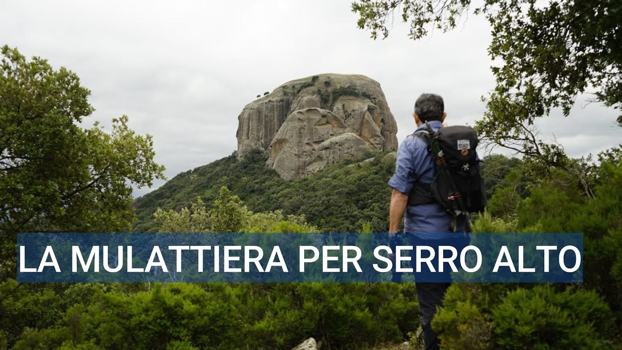 LA MULATTIERA PER SERRO ALTO